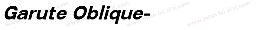 Garute Oblique字体转换